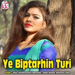 Ye Biptarhin Turi